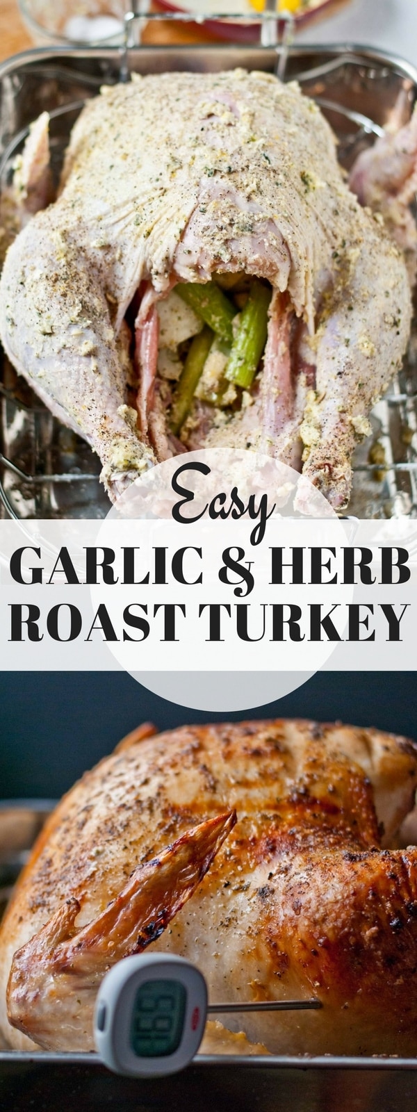 Roasting a turkey doesn't have to be hard! We make this easy Garlic and Herb Roasted Turkey every year and it's always moist and delicious!