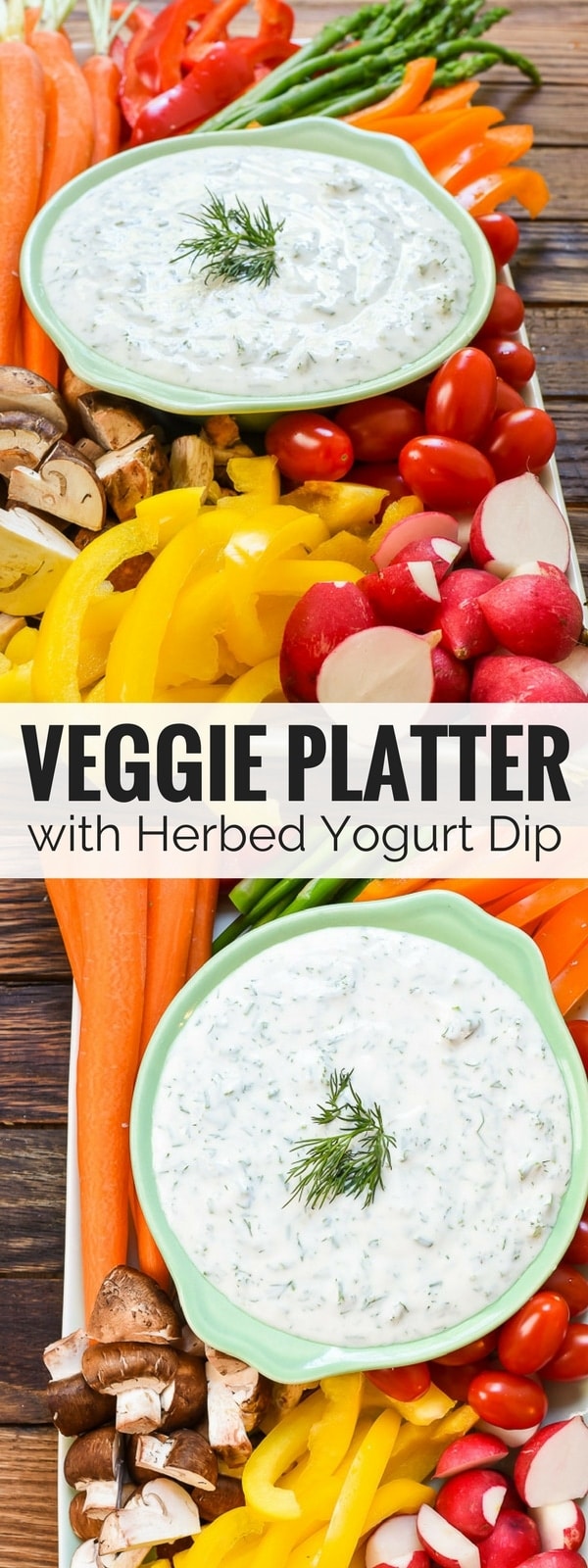 This spring inspired vegetable platter is made with the freshest, most colorful produce and paired with a quick herbed Greek yogurt dip for an appetizer everyone will love.