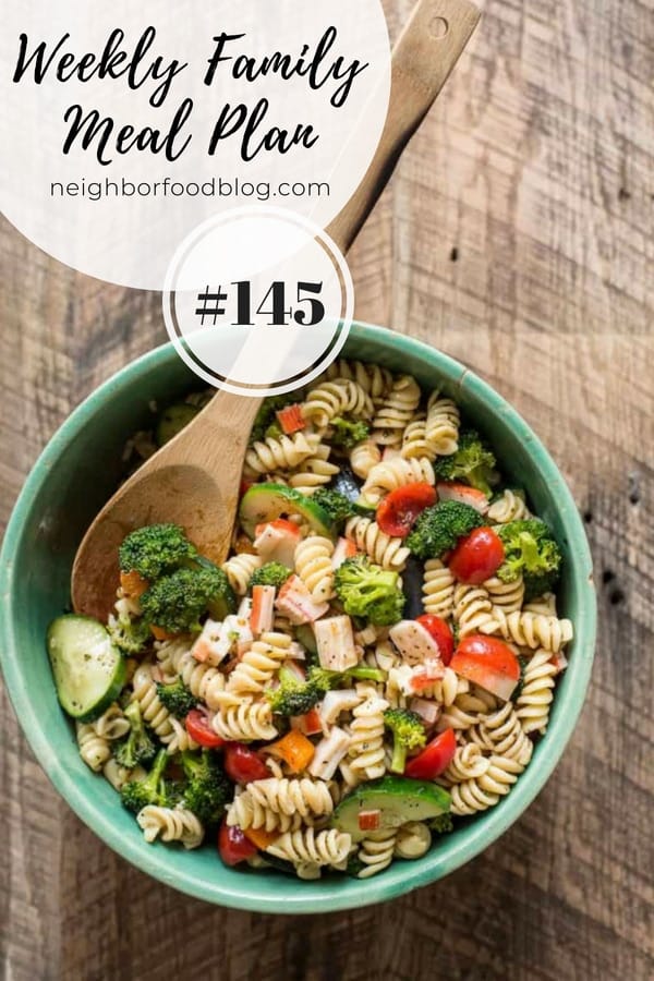 Weekly Family Meal Plan 145 | NeighborFood