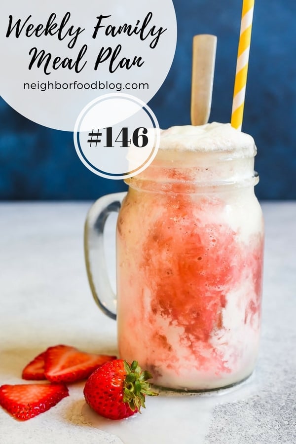 Weekly Family Meal Plan 146 | NeighborFood